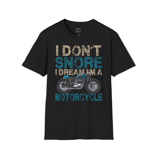 I Don't Snore Vintage Design Motorcycle T-shirt