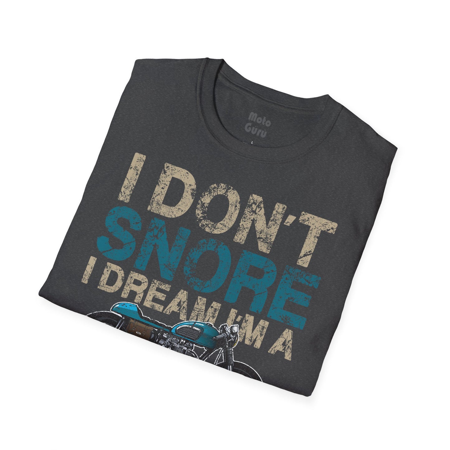I Don't Snore Vintage Design Motorcycle T-shirt