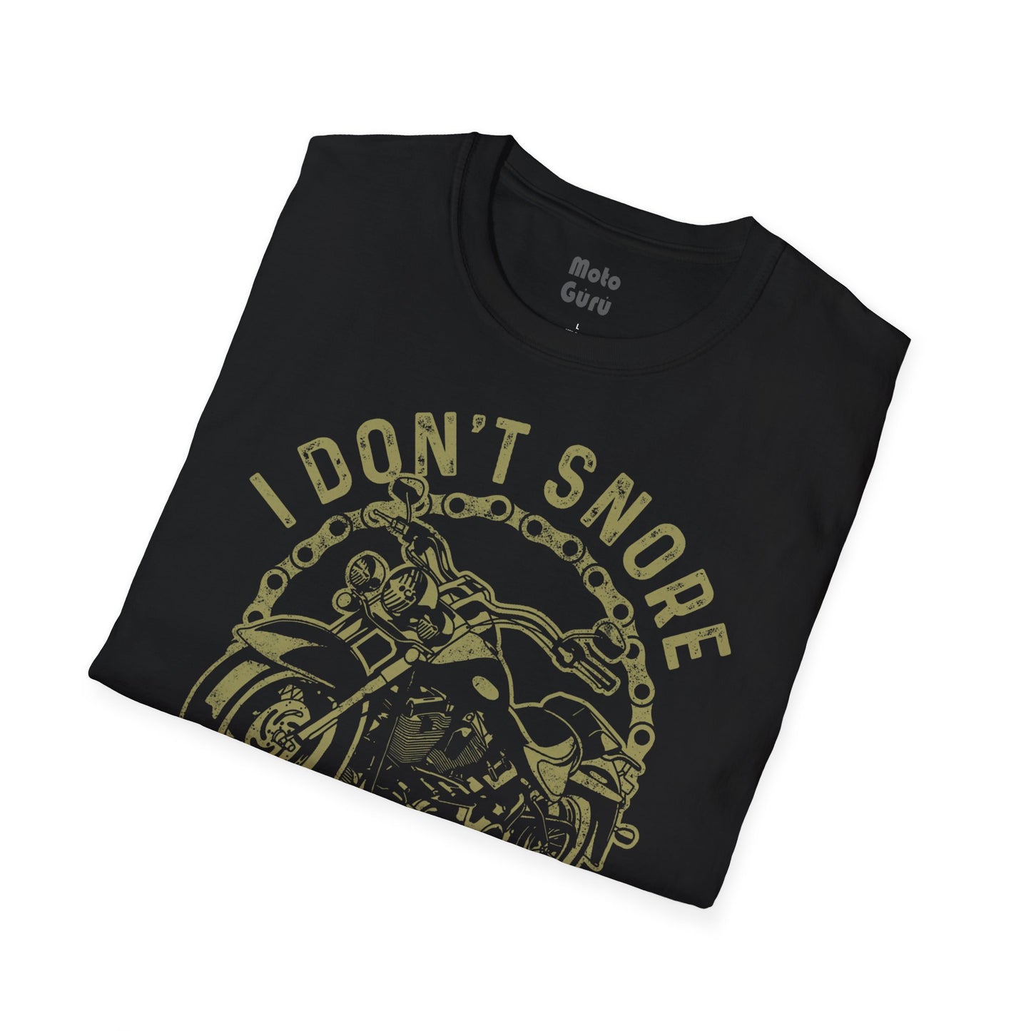 I Don't Snore I Dream Vintage Design Motorcycle T-shirt