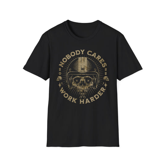 Nobody Cares, Work Harder Vintage Design Motorcycle T-Shirt